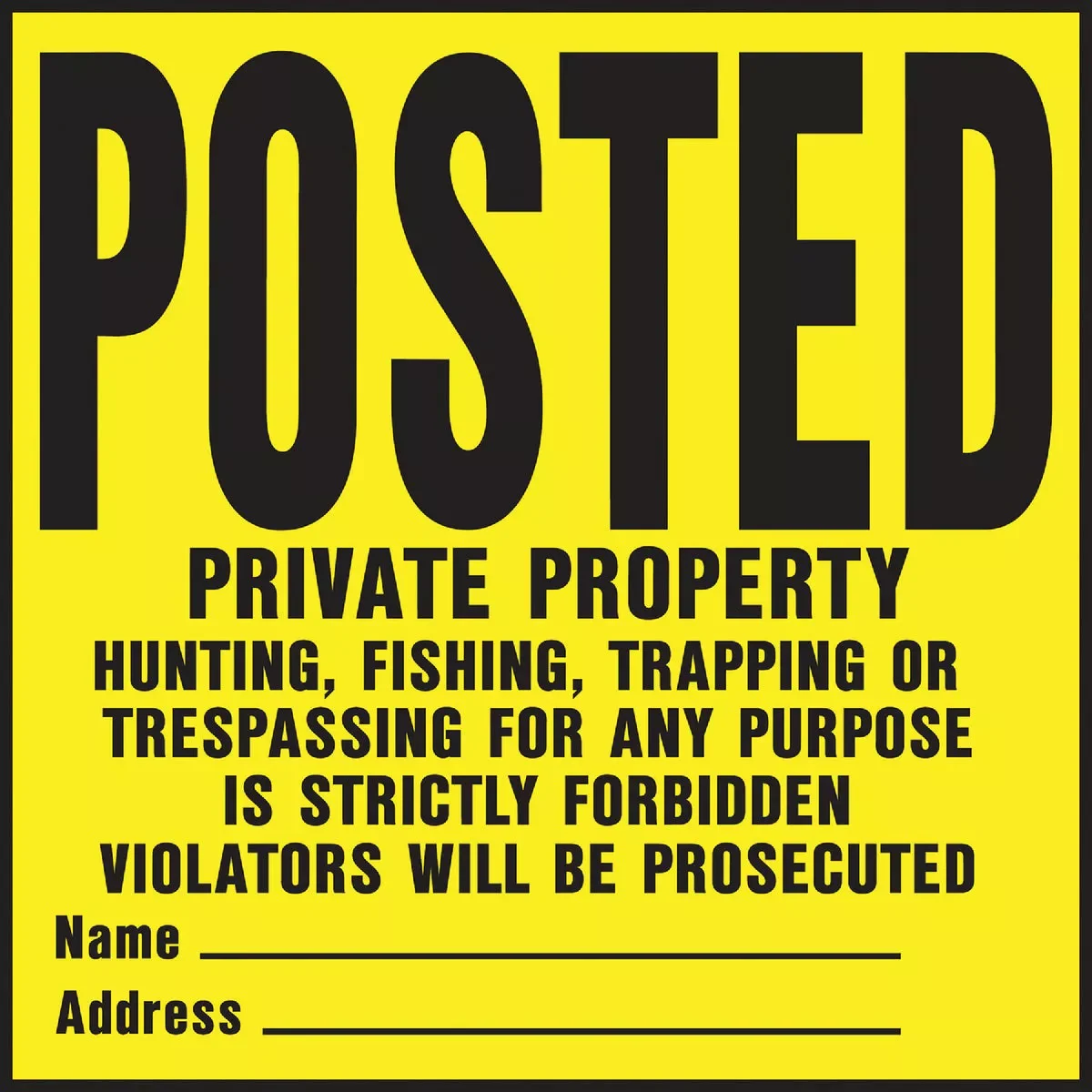 Modern Hillman Posted Private Property Sign 11 x 11 Efficient