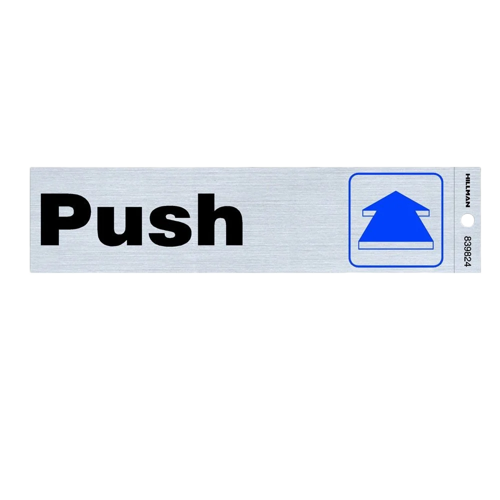 Consistent Hillman Black Blue Nickel Mylar Self-Adhesive Push Sign 2 x 8 in. Selected