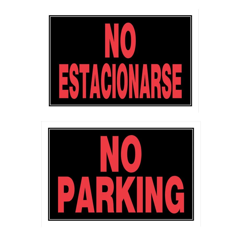 Crafted Hillman 8 in. x 12 in. Bilingual 2-Sided No Parking Sign Practical