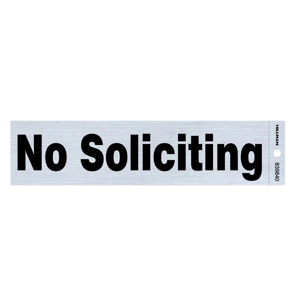 Crafted Hillman Gray Black Nickel Mylar Self-Adhesive No Soliciting Sign 2 x 8 in. Elegant
