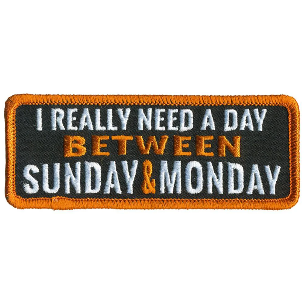 Contemporary Hot Leathers PPL9795 Between Sunday and Monday 4 x 2 Patch Exclusive