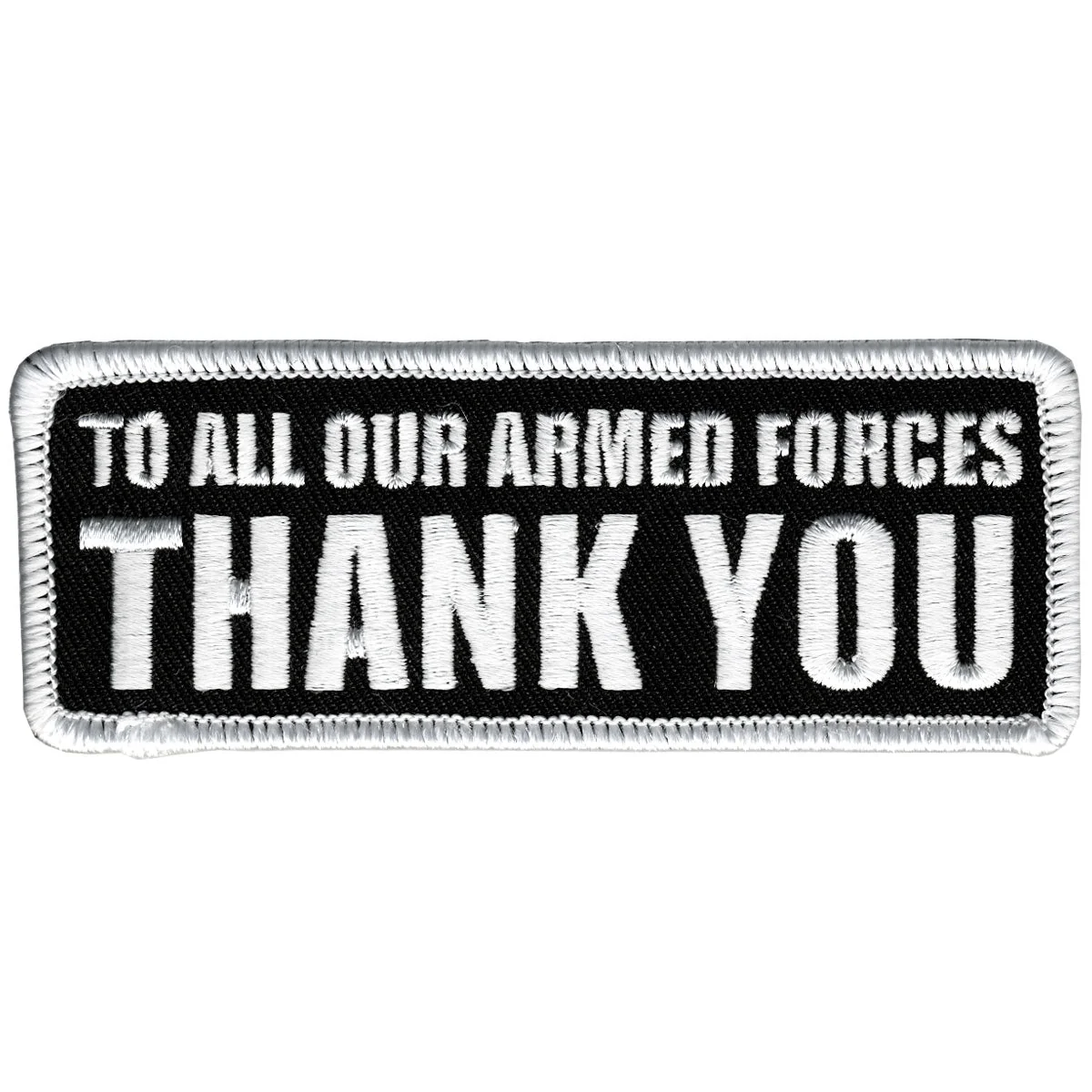 Trusted Hot Leathers To Our Armed Forces 4 x 2 Patch PPL9288 High-Grade