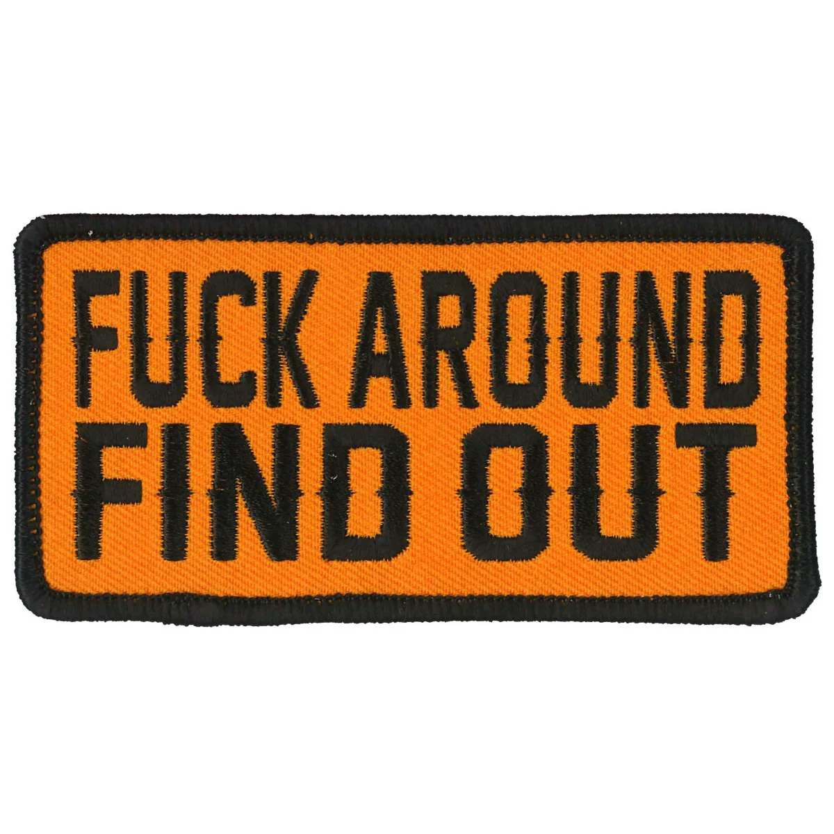Recyclable Hot Leathers 4 F Around and Find Out Patch PPL9836 Smart