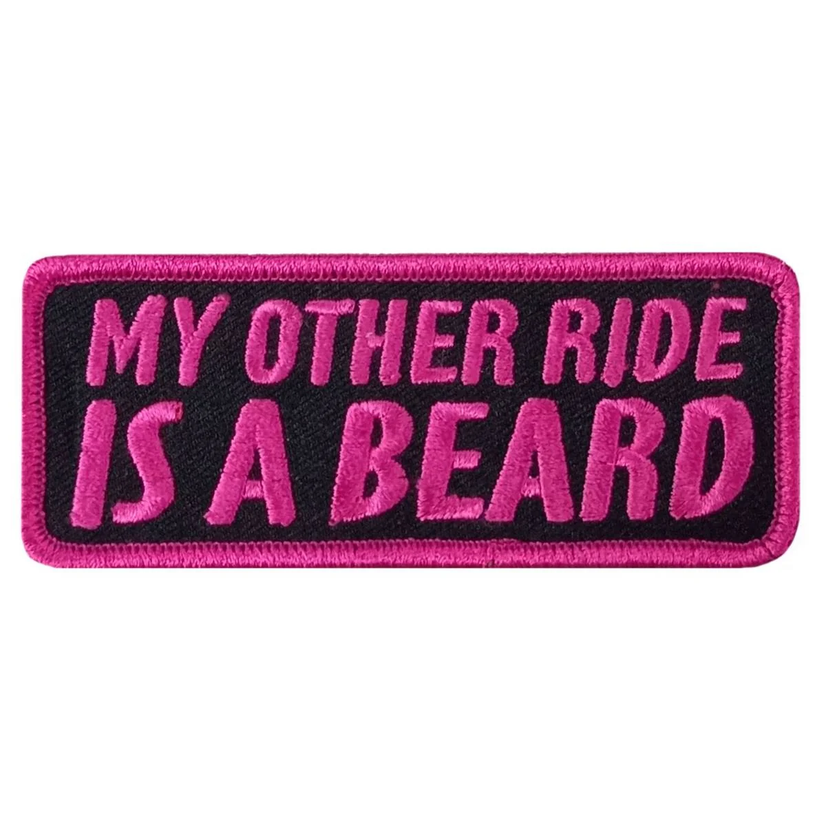 Superior Hot Leathers My Other Ride 4 X 1.5 Embroidered Patch PPW1189 First-Class