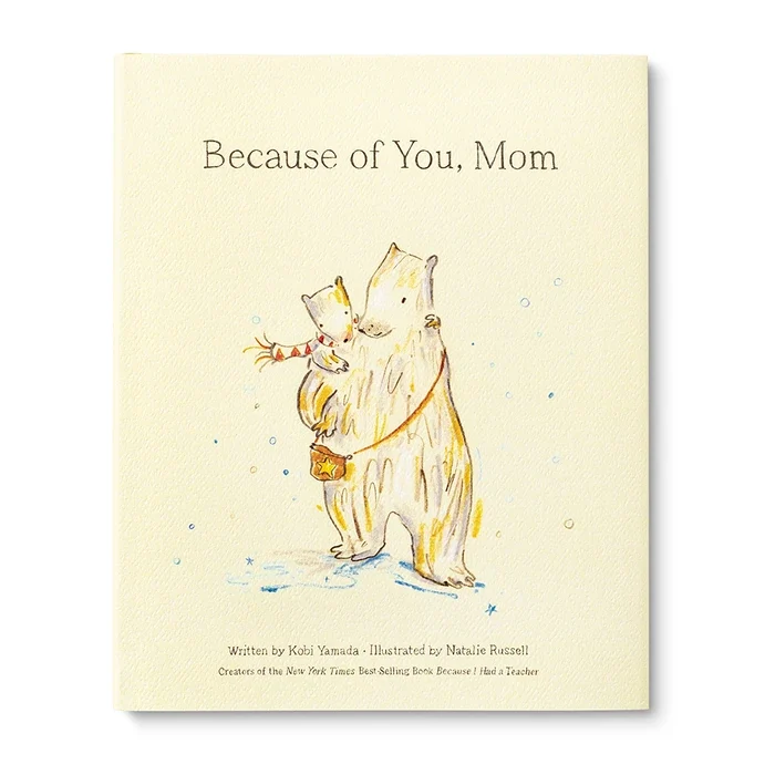 Classic Because of You Mom – Children’s Book Minimalist