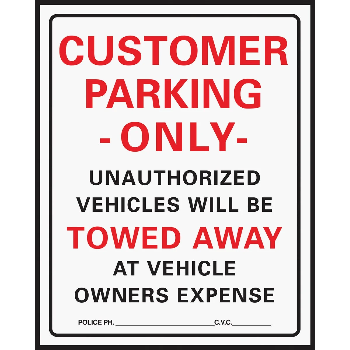 Natural Hy-Ko Commercial Grade Plastic Sign Customer Parking Only World-Class