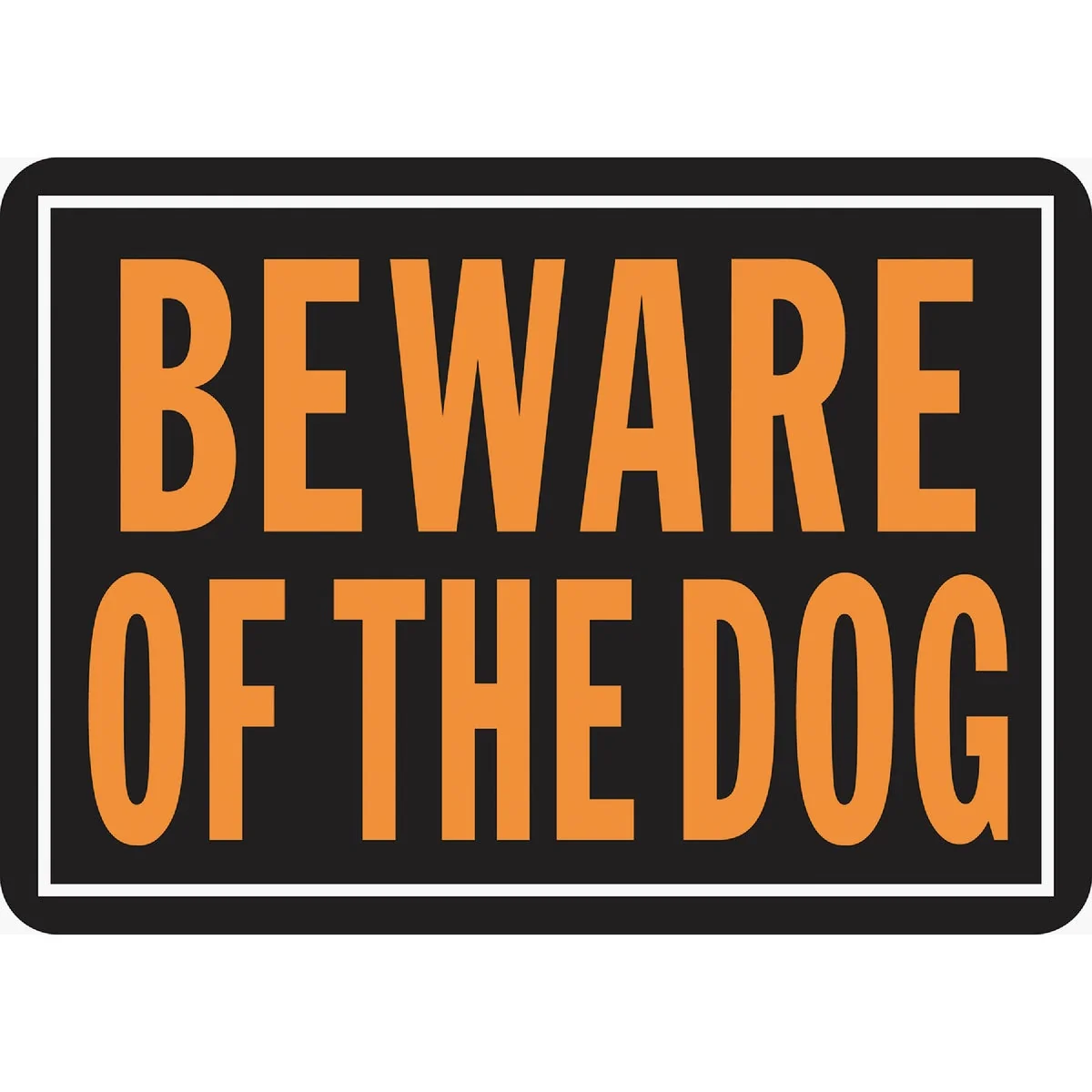 Pure Hy-Ko Aluminum Sign Beware Of The Dog High-Grade