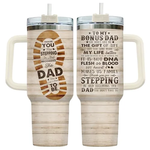 User-Friendly Bonus Dad Stepdad Thank You 40 oz Tumbler with Handle Proven