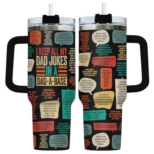 Specialty Daddy Keep All My Dad Jokes Base 40 oz Tumbler with Handle Easy-to-Use