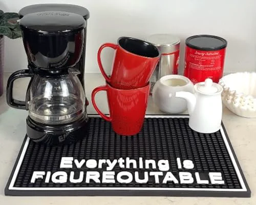 Quality Everything is Figureoutable Silicone Bar Mat 18×12 in Consistent
