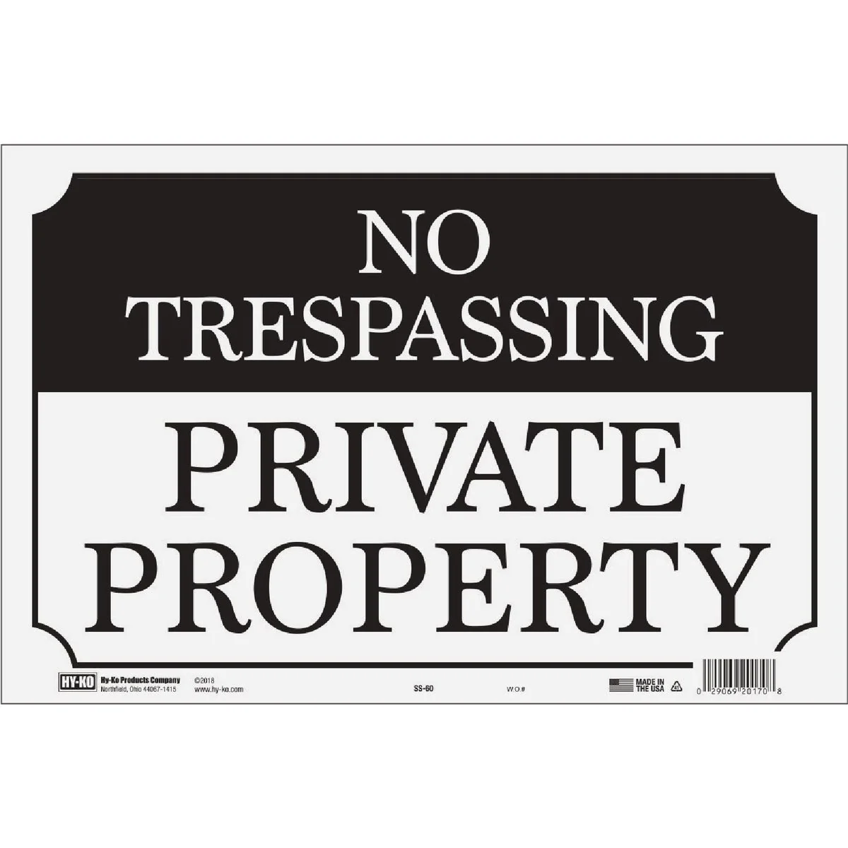 Crafted Hy-Ko 9 x 14 Black White Aluminum Sign No Trespassing Private Property Premium Material
