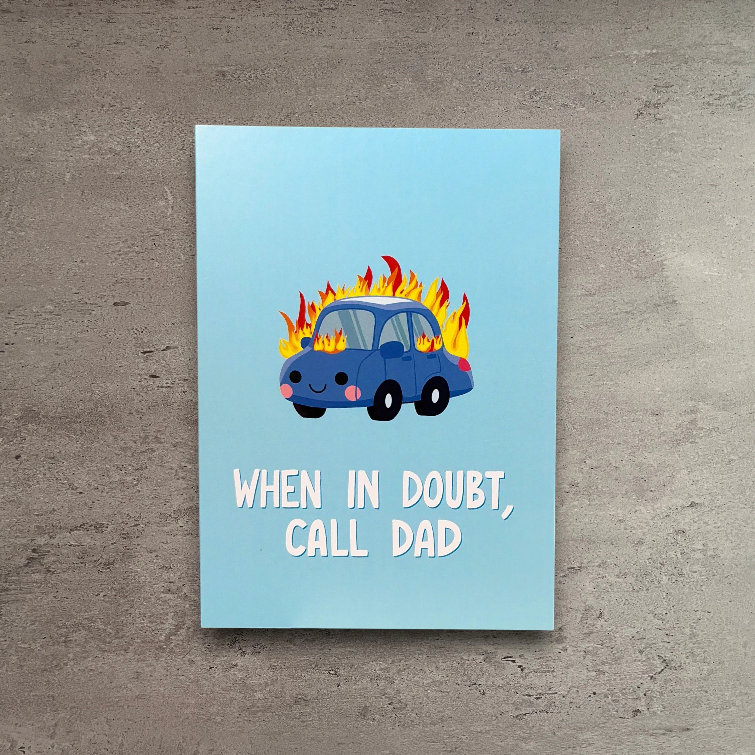 Excellent Call Dad – Father s Day Card Fine